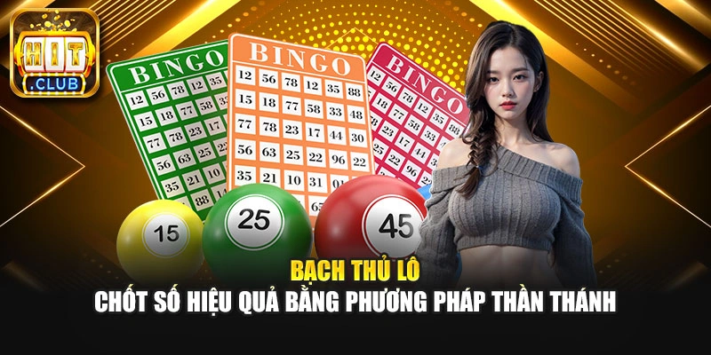 %title% %sep% %sitename%aBạch Thủ Lô - Chốt Số Hiệu Quả Bằng Phương Pháp Thần Thánh